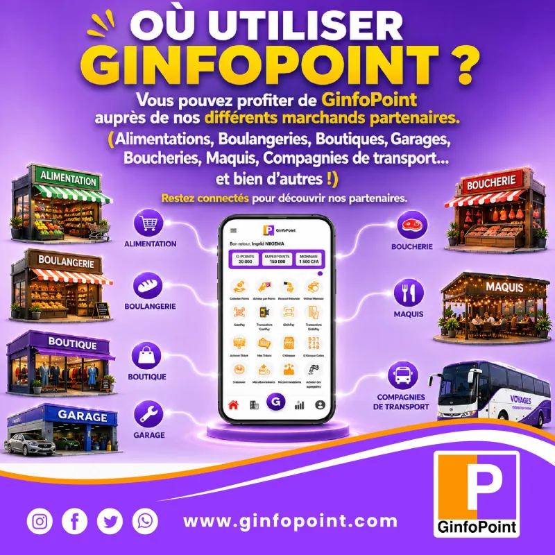 Où utiliser GinfoPoint ? Alimentations, boulangeries, boutiques, garages, boucheries, maquis, compagnies de transport et bien d'autres.