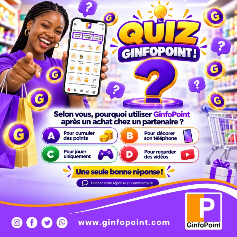 Quiz GinfoPoint : selon vous, pourquoi utiliser GinfoPoint après un achat chez un partenaire ?