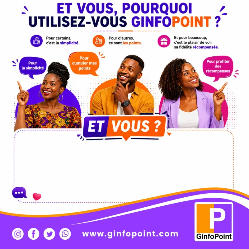 Et vous, pourquoi utilisez-vous GinfoPoint ? Pour la simplicité, pour cumuler des points, pour profiter des récompenses.